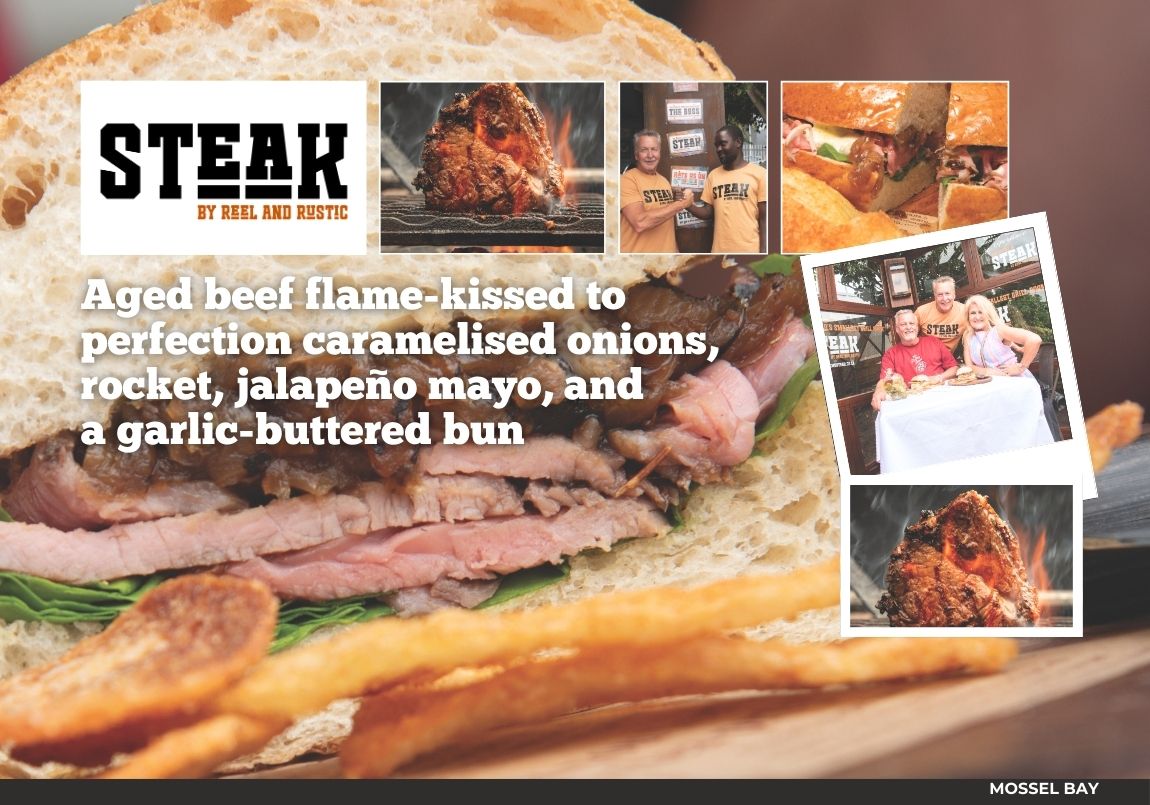 Steak by Reel and Rustic at the Blue Shed in Mossel Bay